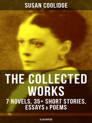 cover image of The Collected Works of Susan Coolidge